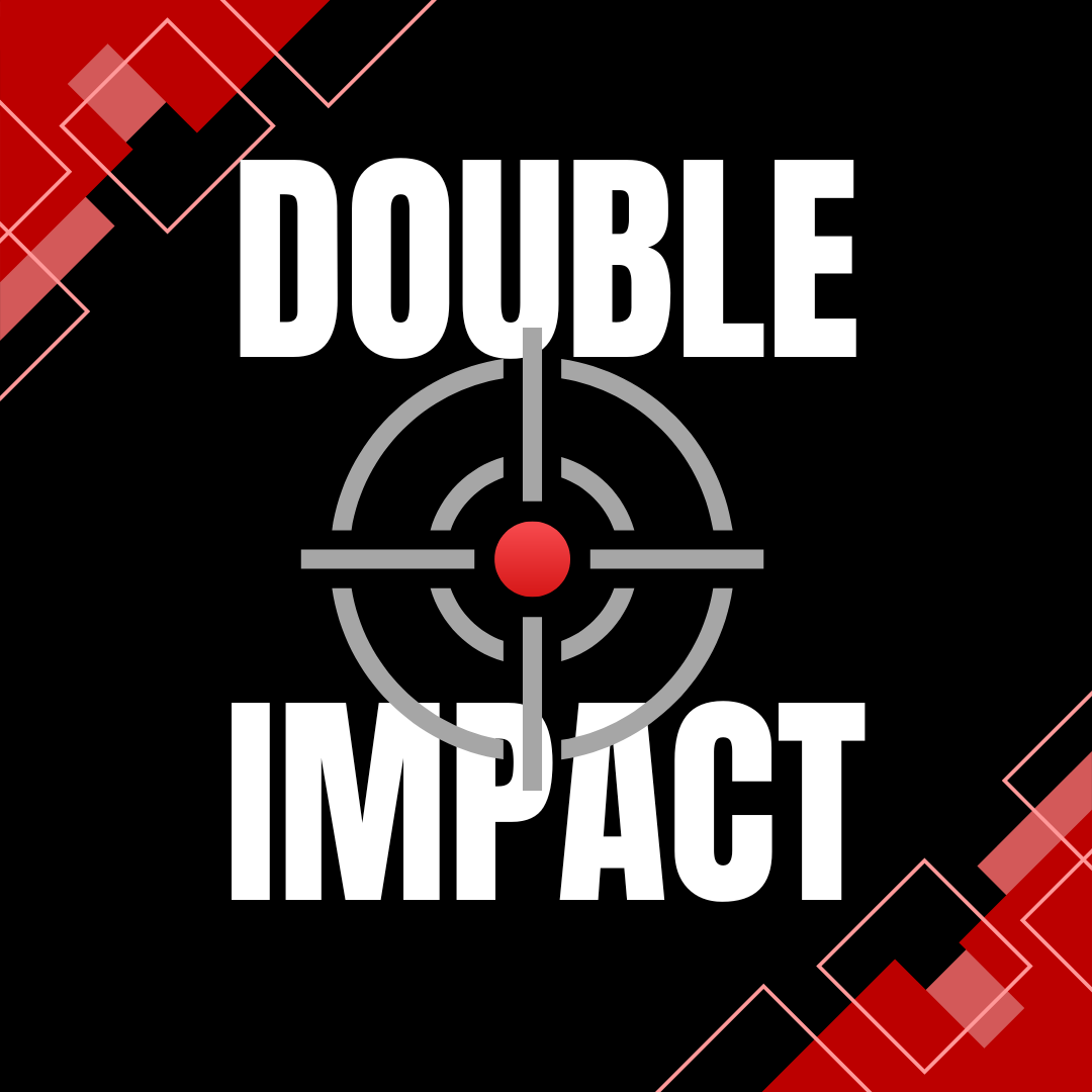 Double Impact
